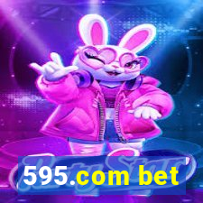 595.com bet